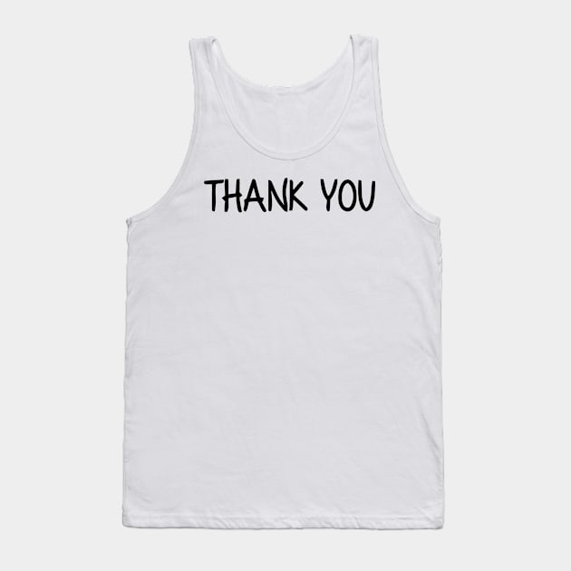 Thank You Tank Top by Mariteas